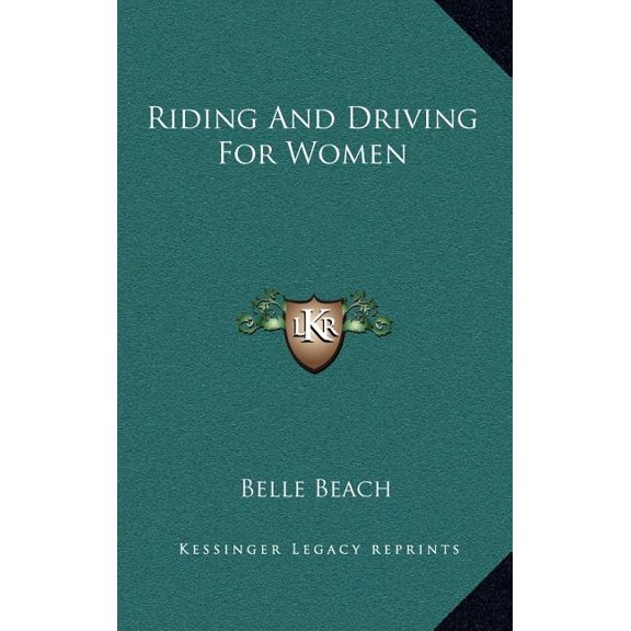 Riding And Driving For Women (Hardcover)