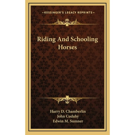Riding And Schooling Horses (Hardcover)