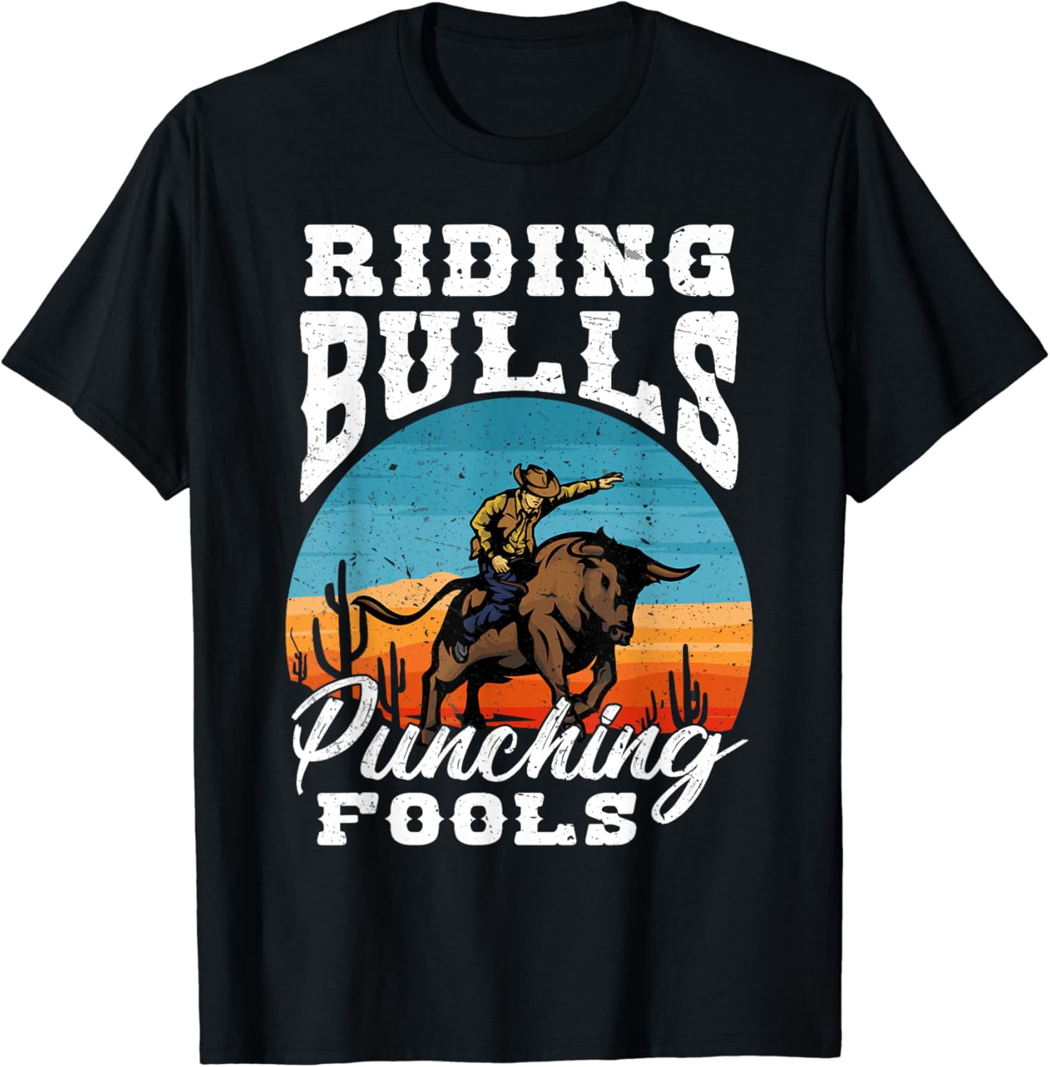 Ridin' Bulls & Punchin' Fools Tee main image 1