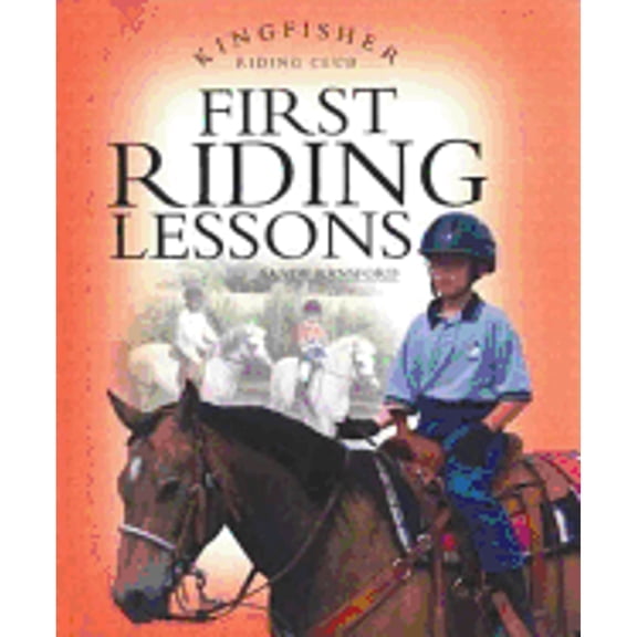 Pre-Owned Riding Club: First Riding Lessons (Hardcover)