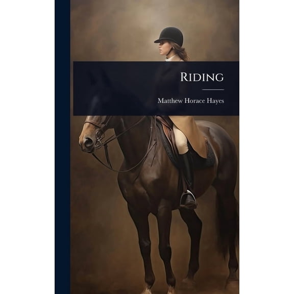 Riding, (Hardcover)