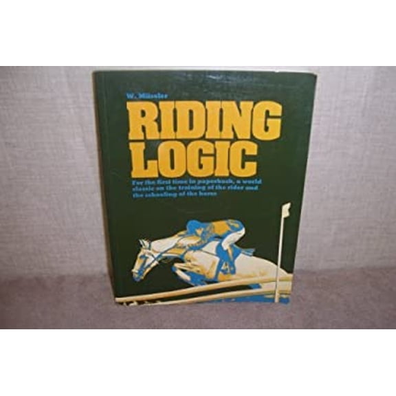 Pre-Owned Riding Logic (English and German Edition) (Paperback) 0668039604 9780668039604