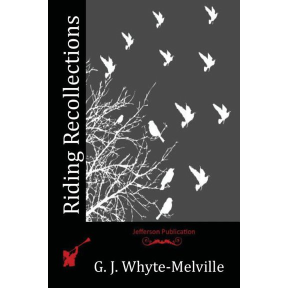Riding Recollections