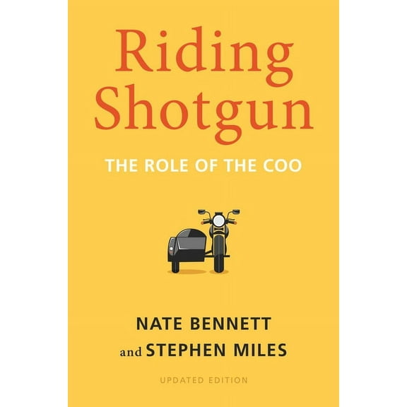 Riding Shotgun: The Role of the Coo, Updated Edition, (Hardcover)