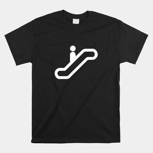 Riding Up The Escalator That Escalated Quickly Shirt