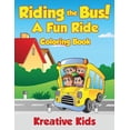 thumbnail image 1 of Riding the Bus! A Fun Ride Coloring Book, (Paperback), 1 of 1