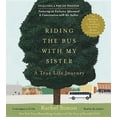 thumbnail image 1 of Riding the Bus with My Sister : A True Life Journey (CD-Audio), 1 of 1