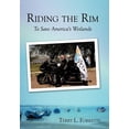 thumbnail image 1 of Riding the Rim: To Save America's Wetlands, (Hardcover), 1 of 1