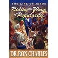 thumbnail image 1 of Life of Jesus Riding the Wave of Popularity, (Paperback), 1 of 6