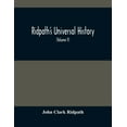thumbnail image 1 of Ridpath'S Universal History: An Account Of The Origin, Primitive Condition And Ethnic Development Of The Great Races Of , (Paperback), 1 of 1