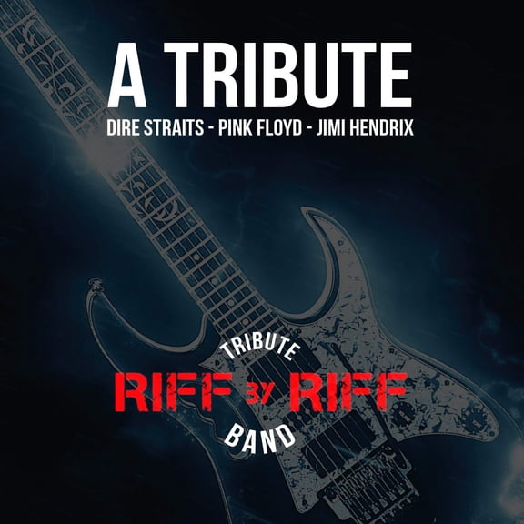 Riff By Riff A Tribute to Dire Straits, Pink Floyd, Jimi Hendrix (CD)