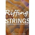 thumbnail image 1 of Riffing on Strings: Creative Writing Inspired by String Theory, (Paperback), 1 of 1