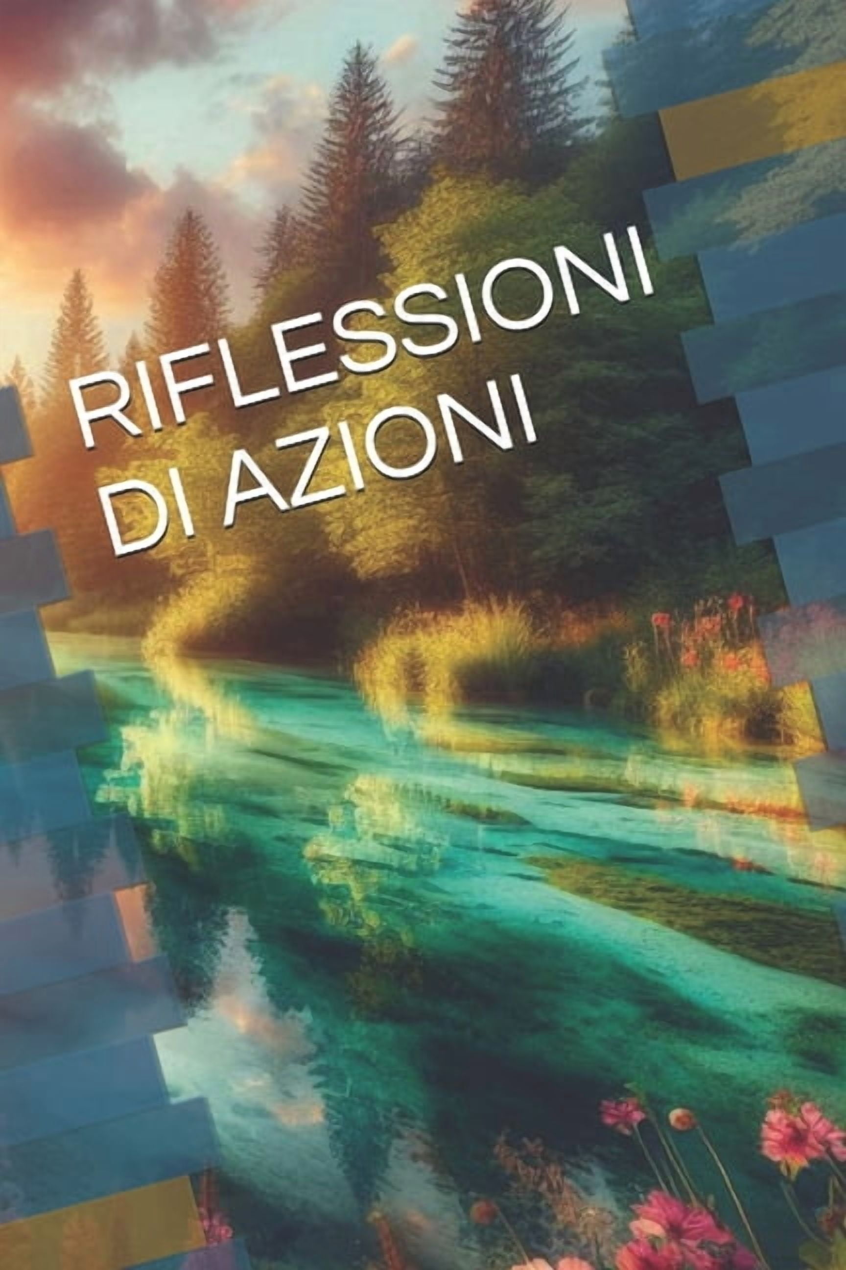 Riflessioni Di Azioni, (Paperback)