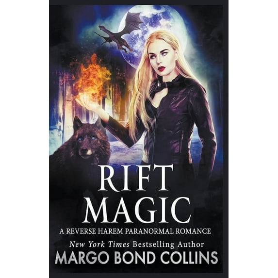 Rift Magic: A Reverse Harem Paranormal Fantasy Romance, (Paperback)