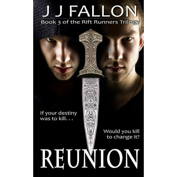Rift Runners Trilogy Reunion, Book 3, (Paperback)