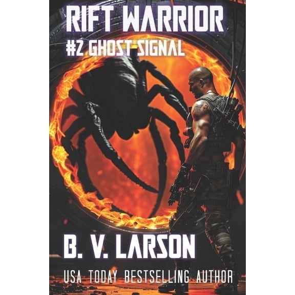 Rift Warrior Rift Warrior: Ghost Signal, Book 2, (Paperback)