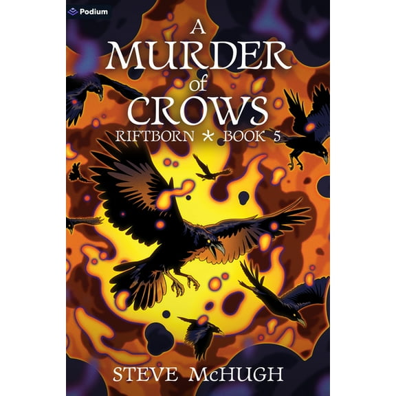 Riftborn A Murder of Crows: An Urban Fantasy Thriller, Book 5, (Paperback)