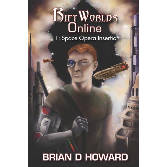 Riftworlds Online: Book 1 - Space Opera Insertion