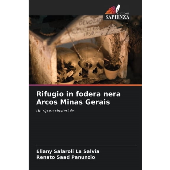 Rifugio in fodera nera Arcos Minas Gerais, (Paperback)