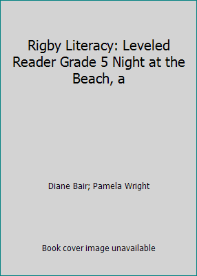 Pre-Owned Rigby Literacy: Leveled Reader Grade 5 Night at the Beach, a ...