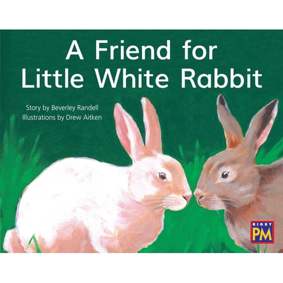 Pre-Owned Friend for Little White Rabbit,: Leveled Reader Yellow Fiction Level 8 Grade 1 (Paperback) 0358121698 9780358121695