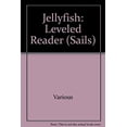 thumbnail image 1 of Pre-Owned Rigby Sails Early : Leveled Reader Jellyfish (Paperback) 9780757822872, 1 of 1