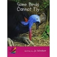thumbnail image 1 of Pre-Owned Some Birds Cannot Fly, Satellite: Leveled Reader (Paperback) 0757859976 9780757859977, 1 of 1
