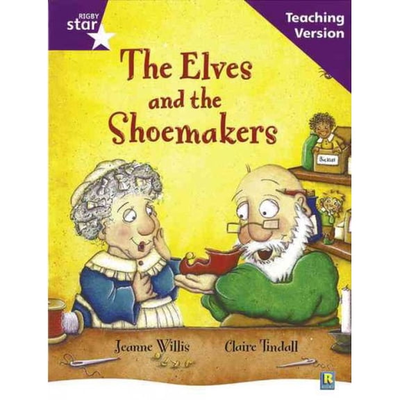 Rigby Star Guided Reading Purple Level: The Elves and the Sh
