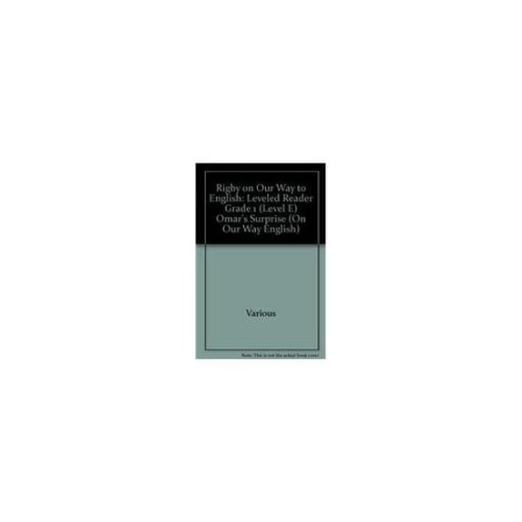 Pre-Owned Rigby on Our Way to English: Leveled Reader Grade 1 (Level E) Omar's Surprise (On Our Way English) Paperback