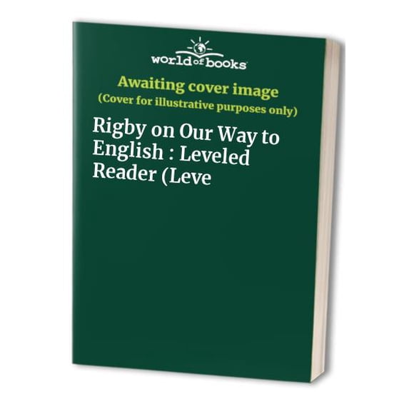 Pre-Owned Rigby on Our Way to English : Leveled Reader (Leve Paperback
