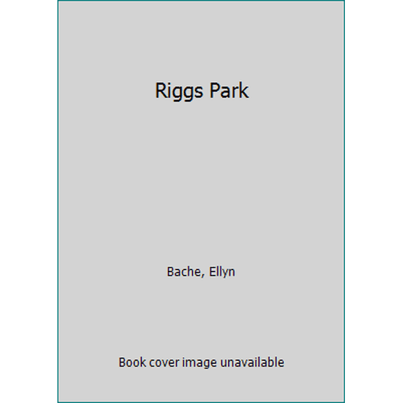 Pre-Owned Riggs Park (Mass Market Paperback)