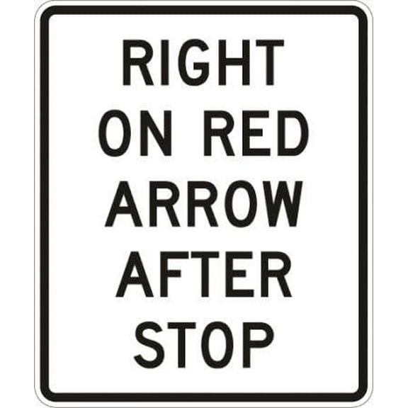 Right (Left) On Red Arrow After Stop Sign Regulatory Traffic Signs Metal - Caution Safety Warning Security Signs Indoor & Outdoor Size: 12 x 16 inch