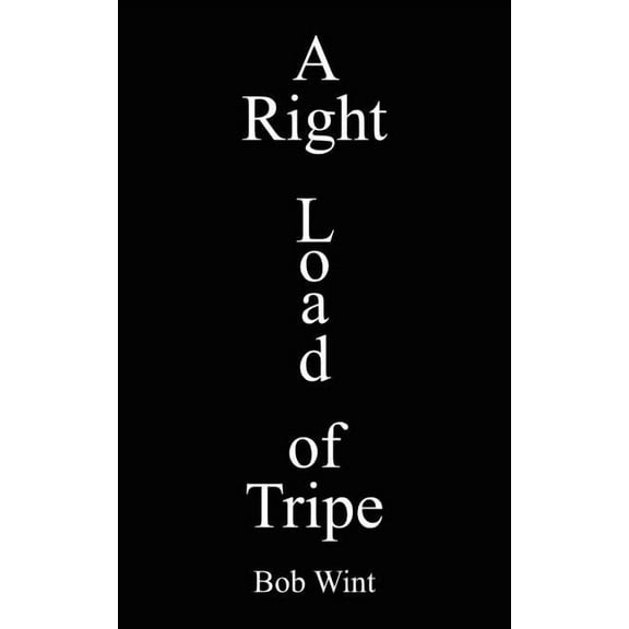 A Right Load of Tripe (Paperback)