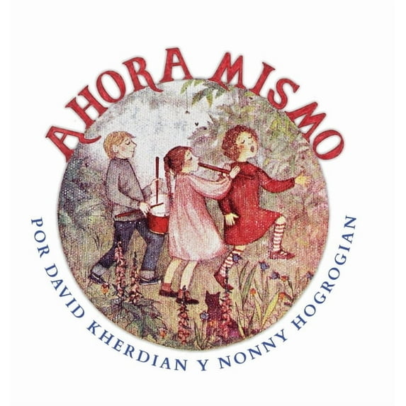Right Now / Ahora Mismo: Spanish Edition, (Hardcover)