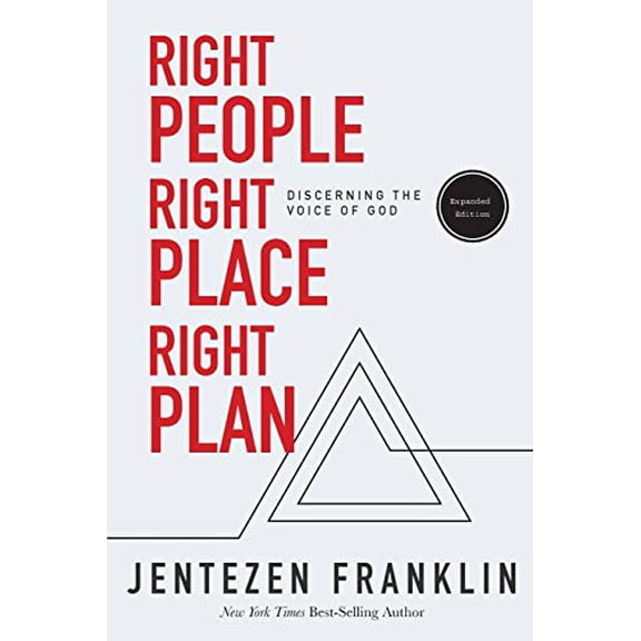 Pre-Owned Right People, Right Place, Right Plan: Discerning the Voice of God (Paperback) 1629119237 9781629119236