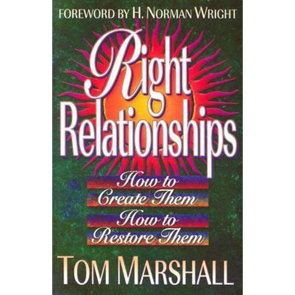 Pre-Owned Right Relationships (Paperback) 185240034X 9781852400347