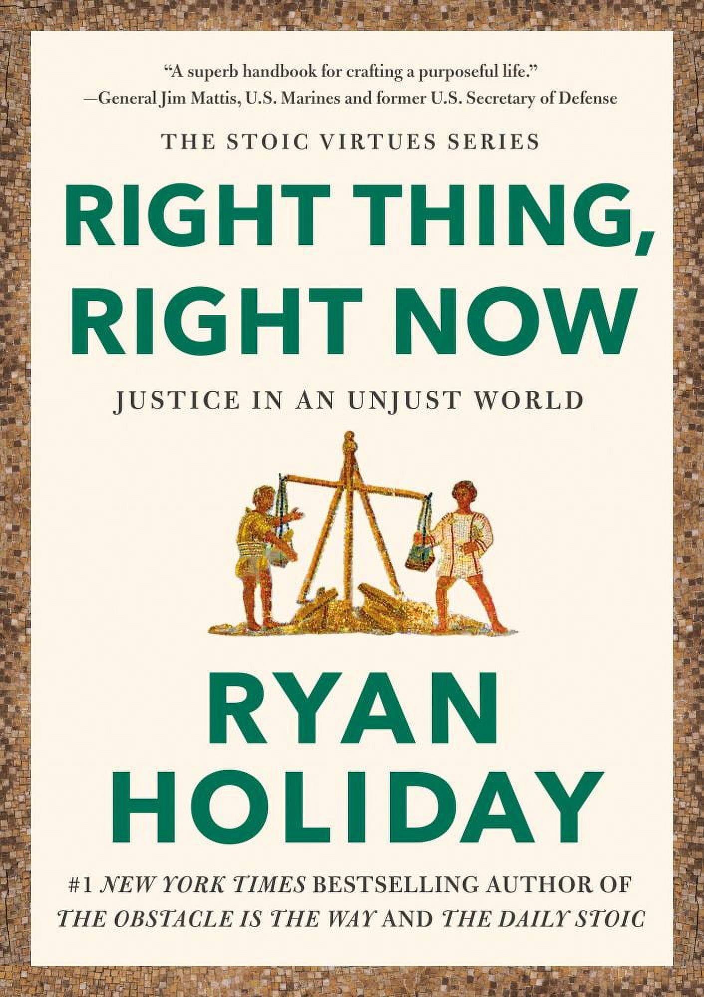 Ryan. Holiday: Right Thing, Right Now: Good Values. Good Character. Good Deeds (Hardcover)