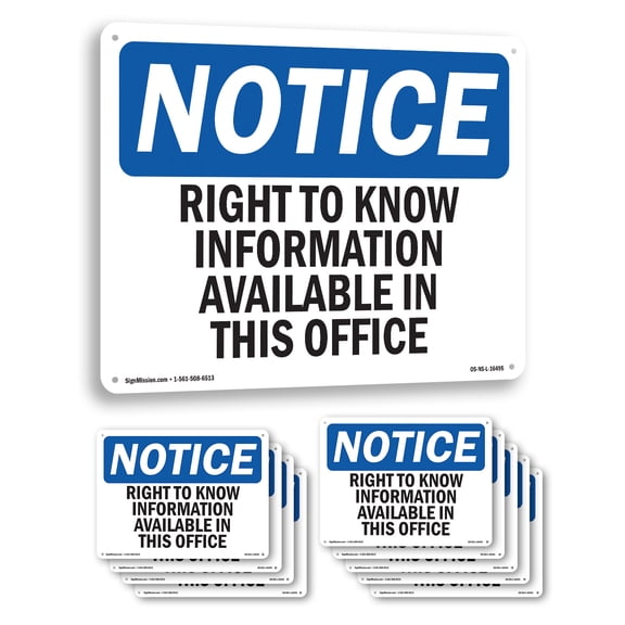Right To Know Information Available OSHA Notice Aluminum Sign 10 Inch x 7 Inch - 10 Pack