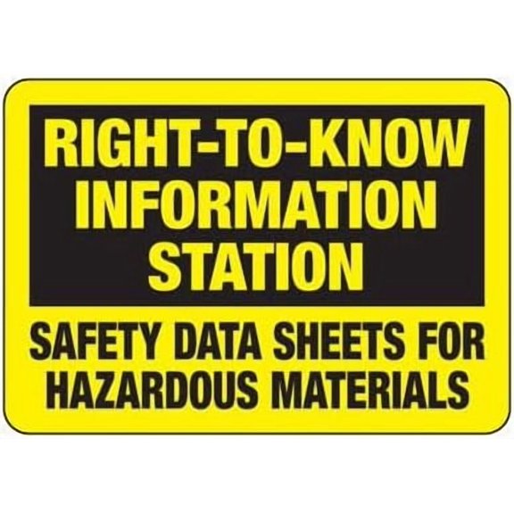 Right To Know Information Station Safety & Compliance - & ANSI Compliant Chemical Hazard & Chemical Warning Metal Tin Sign - 8x12 Inch