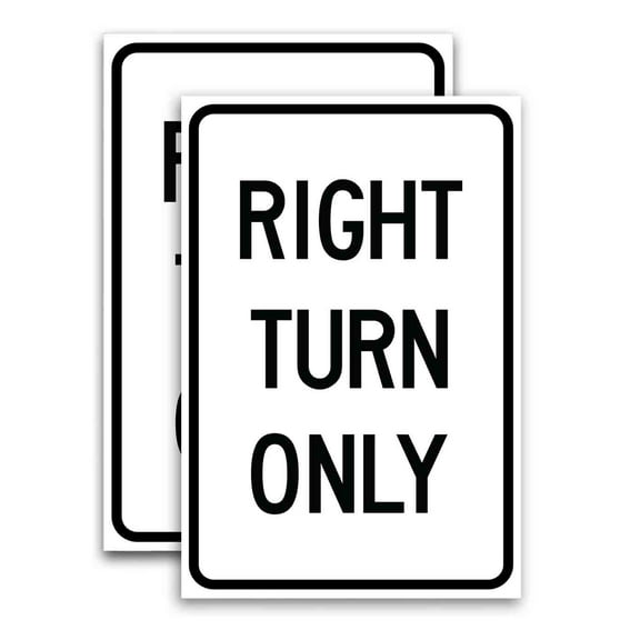 Right Turn Only (24" X 36") Vinyl Decal Only (Pack of 2) |Sign|Sticker|Poster
