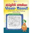 thumbnail image 1 of Right Under Your Nose! A Kids Hidden Object Challenge Activity Book, (Paperback), 1 of 1