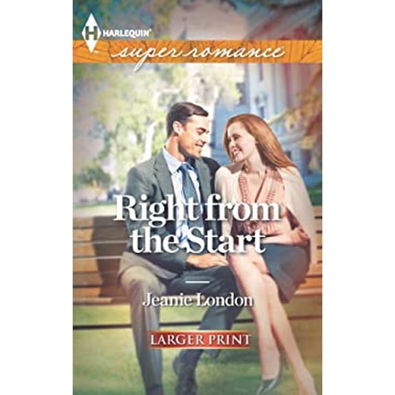 Pre-Owned Right from the Start (Mass Market Paperback) 9780373607679