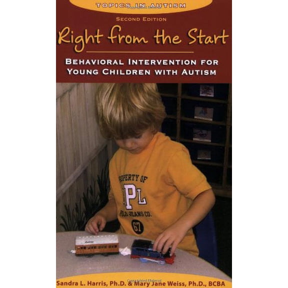 Pre-Owned Right from the Start: Behavioral Intervention for Young Children with Autism (Topics in Autism) Paperback