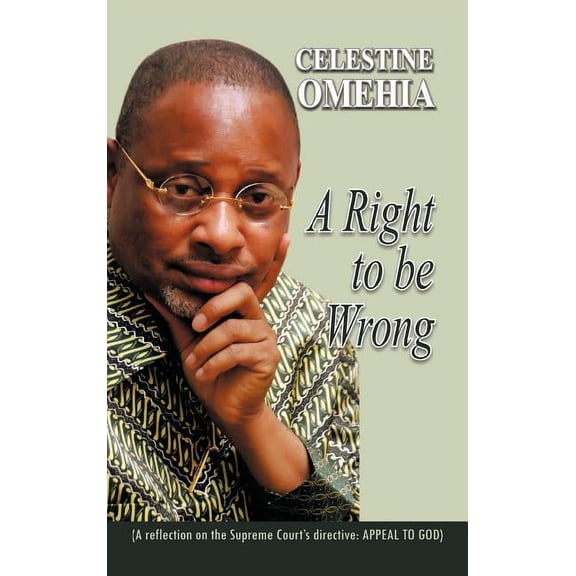 Right to Be Wrong