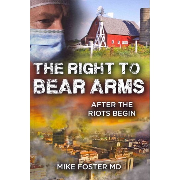 Right to Bear Arms : After the Riots Begin
