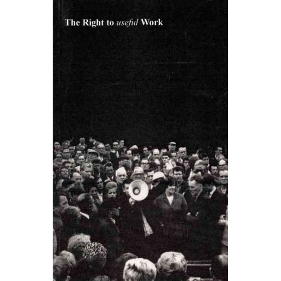 Right to Useful Work : Planning by the People
