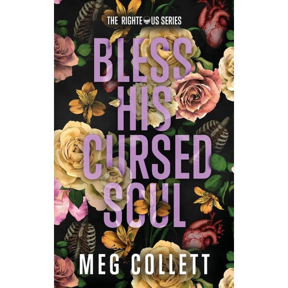 Righteous Bless His Cursed Soul: A Southern Paranormal Suspense Novel, Book 2, (Paperback)