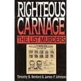 thumbnail image 1 of Pre-Owned Righteous Carnage: The List Murders, 9780684192000, 0684192004, Hardcover, First Edition edition, 1 of 1