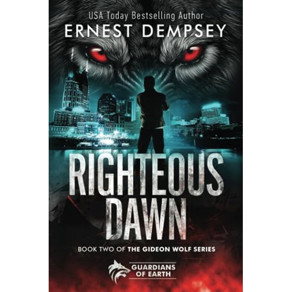 Pre-Owned Righteous Dawn: A Gideon Wolf Supernatural Story (Paperback) 1944647929 9781944647926