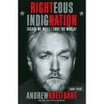 thumbnail image 1 of Pre-Owned Righteous Indignation: Excuse Me While I Save the World (Hardcover) 1455500089 9781455500086, 1 of 1